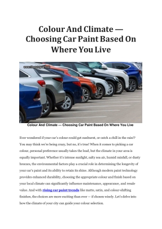 Colour And Climate — Choosing Car Paint Based On Where You Live