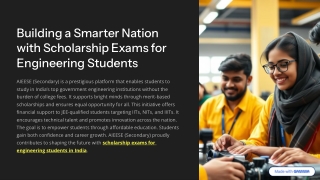 Building a Smarter Nation with Scholarship Exams for Engineering Students