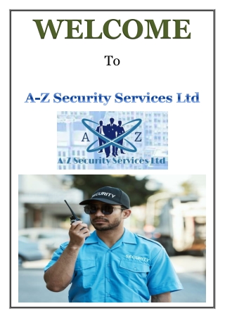 Explore the Capabilities of A-Z Security in 24-Hour Security Guard Services UK