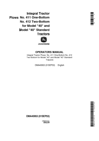 John Deere Integral Tractor Plows No.411 One-Bottom No.412 Two-Bottom for Model 40 and Model 40 Standard Tractors Operat