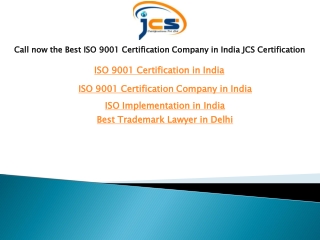 Call now the Best ISO 9001 Certification Company in India JCS Certification
