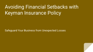 Avoiding Financial Setbacks with Keyman Insurance Policy