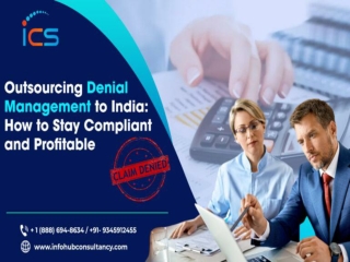 Outsourcing Denial Management to India How to Stay Compliant and Profitable