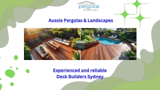 Premium Decking Solutions in Sydney|Aussie Pergolas and Landscapes