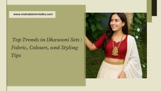 Top Trends in Dhawani Sets  Fabric, Colours, and Styling Tips