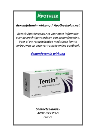 dexamfetamin wirkung | Apotheekplus.net