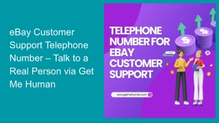 eBay Customer Support Telephone Number – Talk to a Real Person via Get Me Human