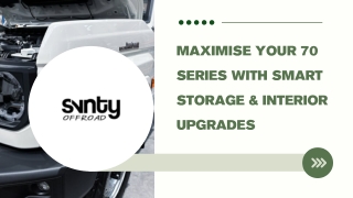 Maximise Your 70 Series with Smart Storage & Interior Upgrades