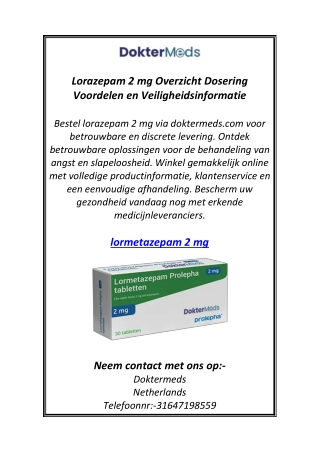 Lorazepam 2 mg Overzicht Dosering Voordelen en Veiligheidsinformatie