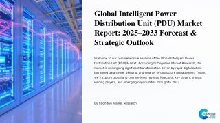 Intelligent Power Distribution Unit PDU Market Report 2025 and its Size Share and Forecast