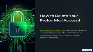 Simple Steps to Delete Your Proton Mail Account Permanently