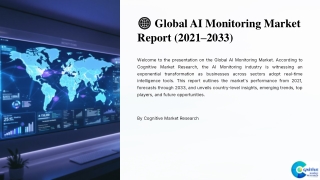 AI Monitoring Market Report 2025 and its Size Share and Forecast