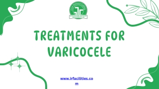 Best Varicocele Treatment for Long-Term Relief and Fertility Support