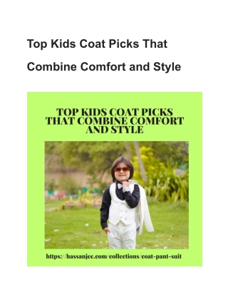 Top Kids Coat Picks That Combine Comfort and Style