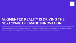 Augmented Reality Is Driving the Next Wave of Brand Innovation