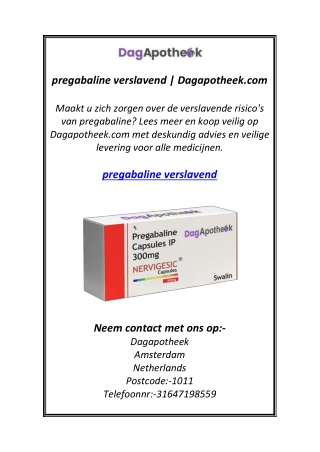 pregabaline verslavend | Dagapotheek.com