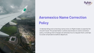 aeromexico name correction policy