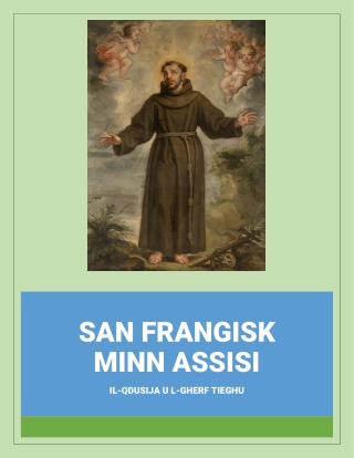 L-EWWEL KTIEB SAN FRANGISK MINN ASSISI