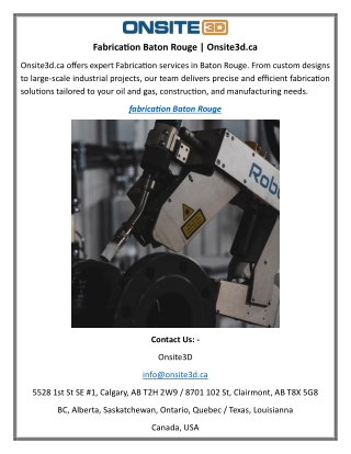 Fabrication Baton Rouge Onsite3d.ca
