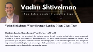 Vadim Shtivelman: Bridging Needs and Capital