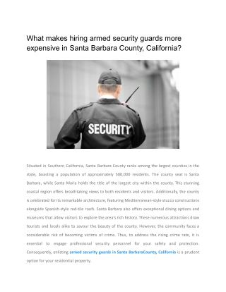 What makes hiring armed security guards more expensive in Santa Barbara County, California