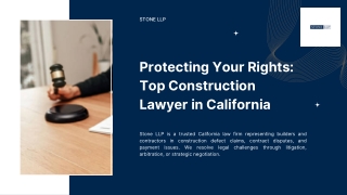 Protecting Your Rights Top Construction Lawyer in California