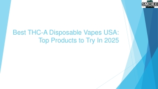 Best THC-A Disposable Vapes USA: Top Products to Try in 2025
