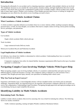 Navigating Complex Cases Involving Multiple Vehicles With Expert Help.