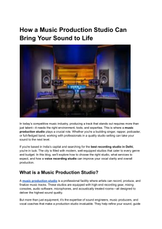 How a Music Production Studio Can Bring Your Sound to Life