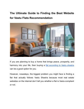 The Ultimate Guide to Finding the Best Website for Vastu Flats Recommendation