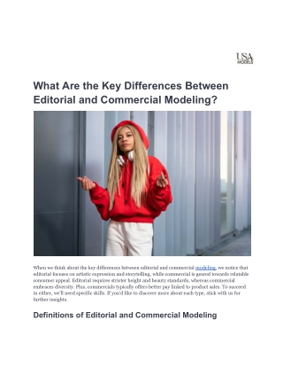 What Are the Key Differences Between Editorial and Commercial Modeling_