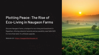 Plotting Peace: The Rise of Eco-Living in Naugaon Farms”