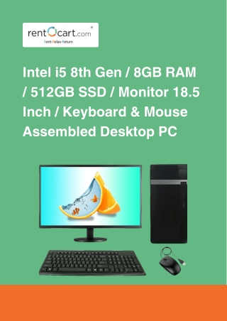 Intel i5 8th Gen  8GB RAM  512GB SSD  Monitor 18.5 Inch  Keyboard & Mouse Assembled Desktop PC