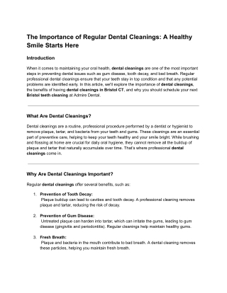 The Importance of Regular Dental Cleanings: A Healthy Smile Starts Here