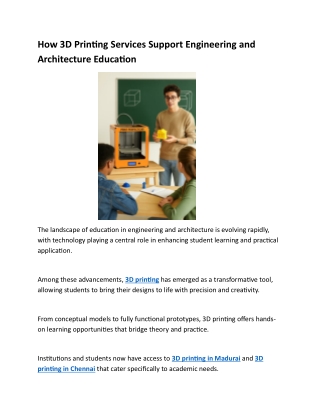 How 3D Printing Services Support Engineering and Architecture Education