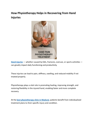 How Physiotherapy Helps in Recovering from Hand Injuries