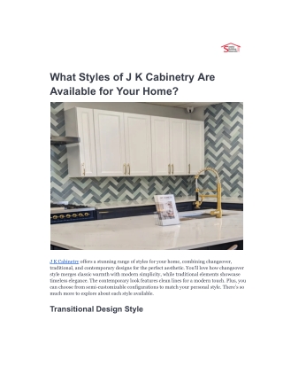 What Styles of J K Cabinetry Are Available for Your Home_