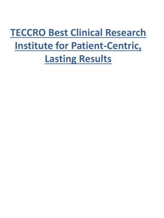 TECCRO Best Clinical Research Institute for Patient-Centric, Lasting Results