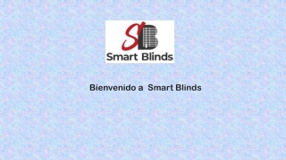 bienvenido a smart blinds