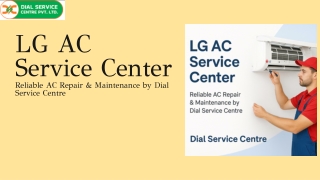 LG AC Service Centre | Trusted Repairs by Dial Service Centre