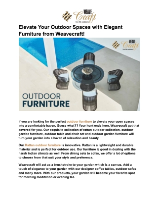 Elevate Your Outdoor Spaces with Elegant Furniture from Weavecraft!