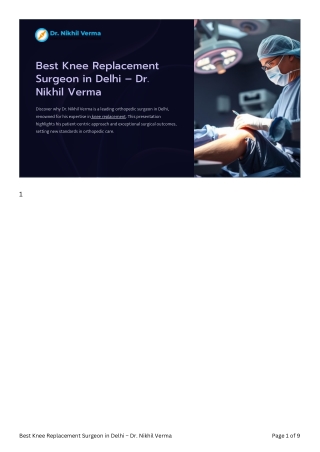 Best Knee Replacement Surgeon in Delhi – Dr. Nikhil Verma