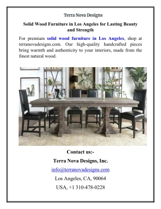 Solid Wood Furniture in Los Angeles for Lasting Beauty and Strength