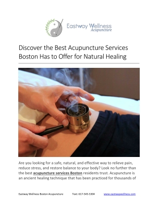Discover the Best Acupuncture Services Boston Has to Offer for Natural Healing