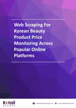Web Scraping For Korean Beauty Product Price Monitoring Across Popular Online Platforms