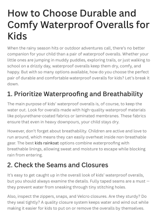 How to Choose Durable and Comfy Waterproof Overalls for Kids