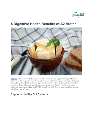 5 Digestive Health Benefits of A2 Butter