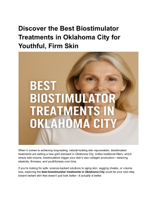 Discover the Best Biostimulator Treatments in Oklahoma City for Youthful, Firm Skin