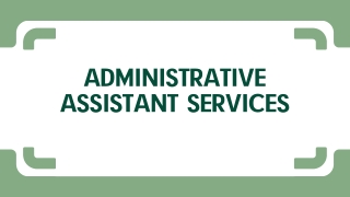 Administrative Assistant Services: Smart Support by OnestopDA