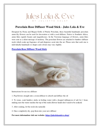 Porcelain Rose Diffuser Wood Stick - Jules Lola & Eve